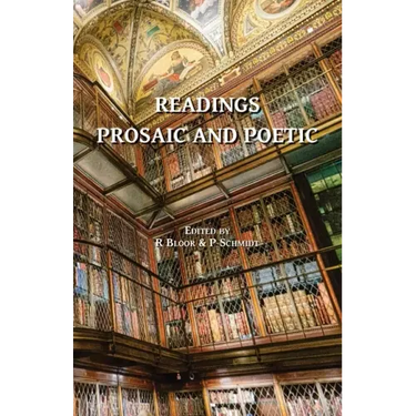 Readings Prosaic and Poetic