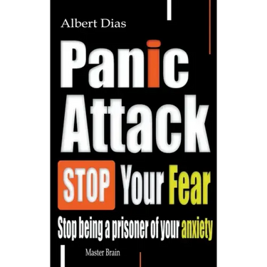 Panic attack Stop Your Fear