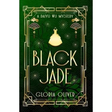 Black Jade: A Daiyu Wu Mystery
