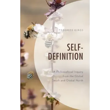 Self Definition: A Philosophical Inquiry from the Global South and Global North