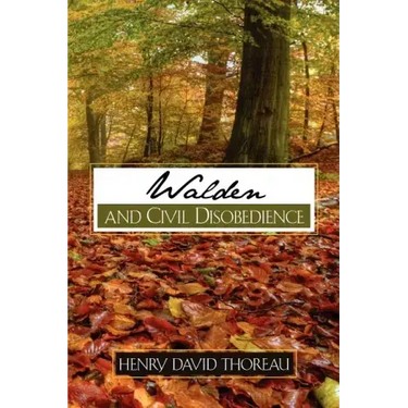 Walden and Civil Disobedience