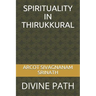 Spirituality in Thirukkural: Divine Path
