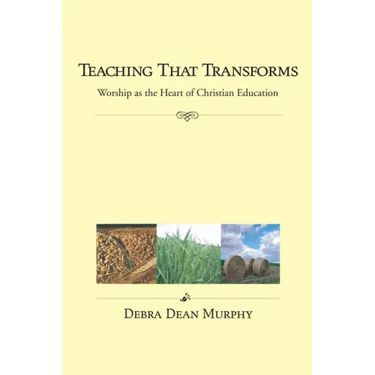 Teaching That Transforms