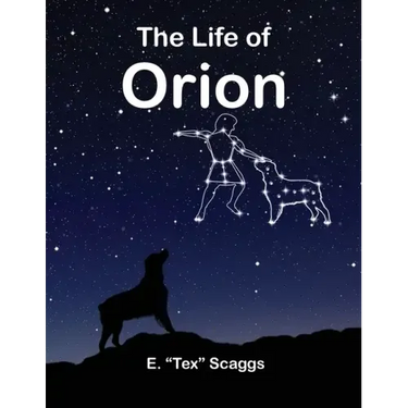 The Life of Orion