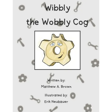 Wibbly the Wobbly Cog