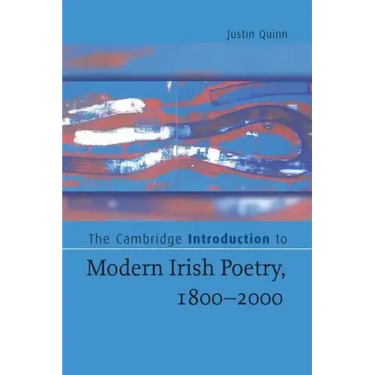 The Cambridge Introduction to Modern Irish Poetry, 1800-2000