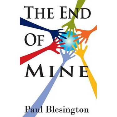 The End of Mine