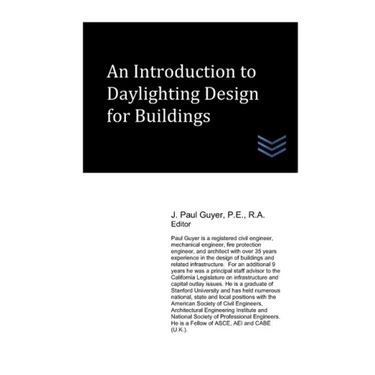 An Introduction to Daylighting Design for Buildings