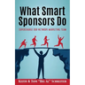 What Smart Sponsors Do: Supercharge Our Network Marketing Team