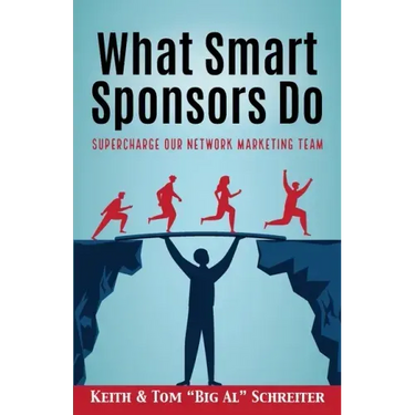 What Smart Sponsors Do: Supercharge Our Network Marketing Team