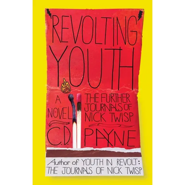 Revolting Youth: The Further Journals of Nick Twisp