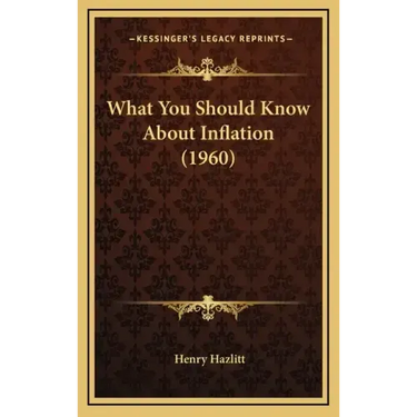 What You Should Know About Inflation (1960)