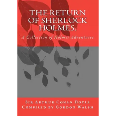 The Return of Sherlock Holmes,: A Collection of Holmes Adventures