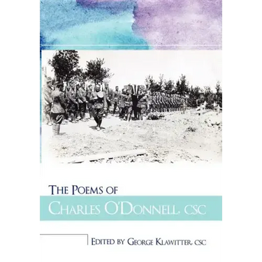 The Poems of Charles O'Donnell, CSC