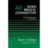 2 Corinthians, Volume 40: Second Edition 40