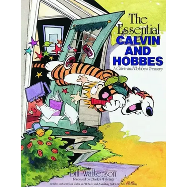The Essential Calvin and Hobbes: A Calvin and Hobbes Treasury