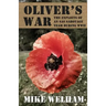 Oliver's War: The Exploits of an SAS Sabotage Team During World War II