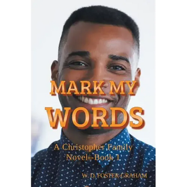 Mark My Words: A Christopher Family Novel Book 1