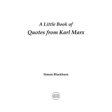 A Little Book of Quotes from Karl Marx