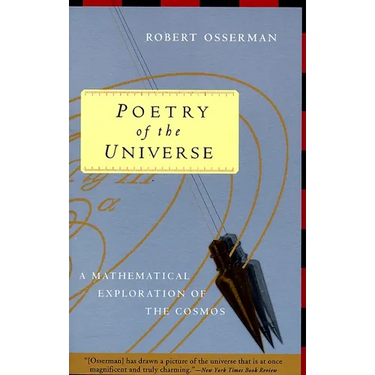 Poetry of the Universe: A Mathematical Exploration of the Cosmos