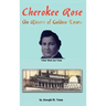 Cherokee Rose: On Rivers of Golden Tears
