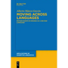 Moving Across Languages: Motion Events in Spanish as a Second Language