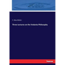Three Lectures on the Vedanta Philosophy