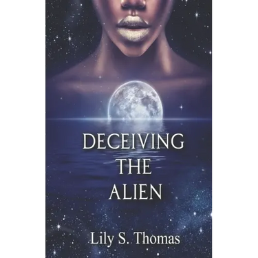 Deceiving the Alien: SciFi Alien Romance
