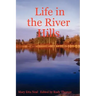 Life in the River Hills
