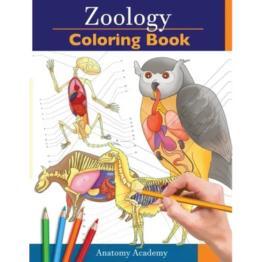 Zoology Coloring Book: Incredibly Detailed Self-Test Animal Anatomy Color workbook Perfect Gift for Veterinary Students and Animal Lovers