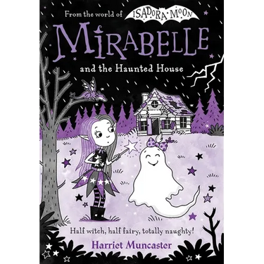 Mirabelle and the Haunted House: Volume 10