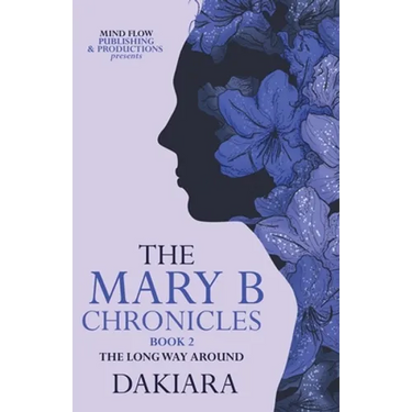 The Mary B Chronicles