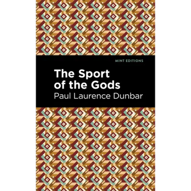 The Sport of the Gods