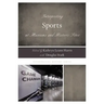 Interpreting Sports at Museums and Historic Sites