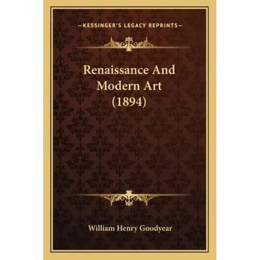Renaissance and Modern Art (1894)