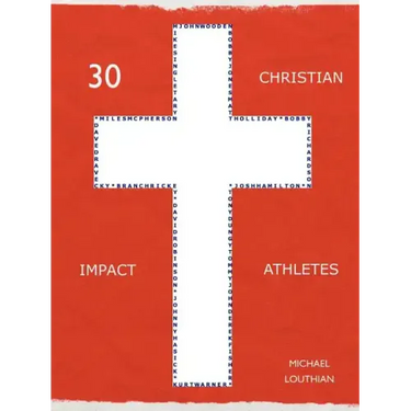 30 Christian Impact Athletes