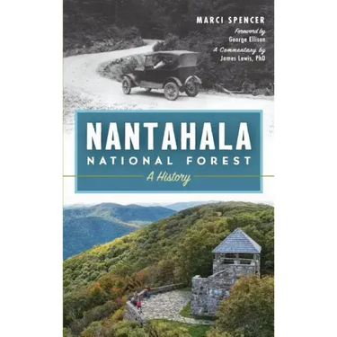 Nantahala National Forest: A History
