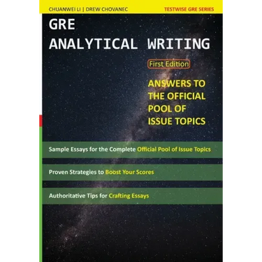 GRE Analytical Writing: Answers to the Official Pool of Issue Topics