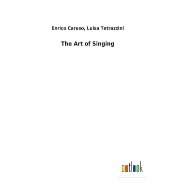 The Art of Singing