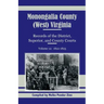 Monongalia County, (West) Virginia Records of the District, Superior, and County Courts, Volume 12: 1822-1823