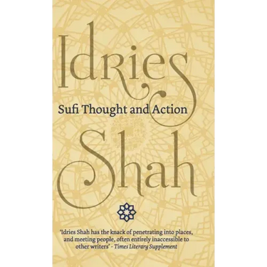 Sufi Thought and Action