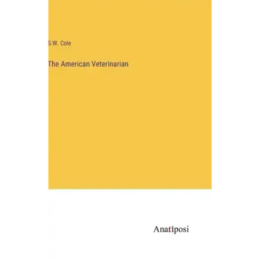 The American Veterinarian