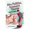 Mrs Pollifax, Innocent Tourist