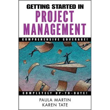 Getting Started in Project Management