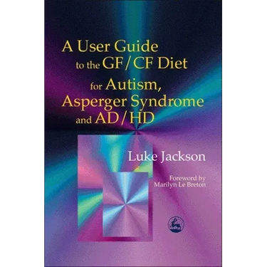 User Guide Gf/Cf Diet Autism a