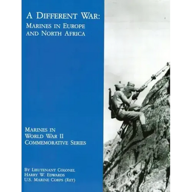 A Different War: Marines in Europe and North Africa