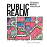 Public Realm: The New Makers Handbook