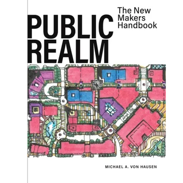 Public Realm: The New Makers Handbook