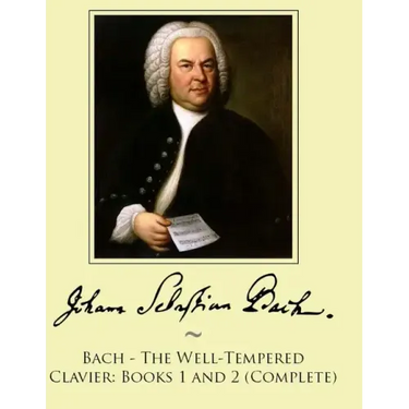 Bach - The Well-Tempered Clavier: Books 1 and 2 (Complete)