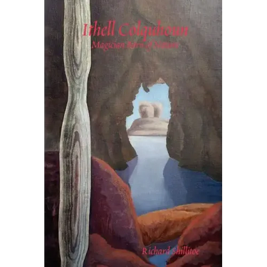 Ithell Colquhoun: Magician Born of Nature. Revised edition.